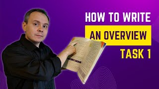 IELTS Task 1. How to write a good OVERVIEW