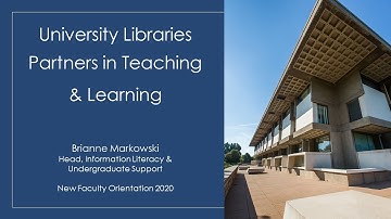 New Faculty Orientation 2020 | University Libraries | Partners in Teaching and Learning