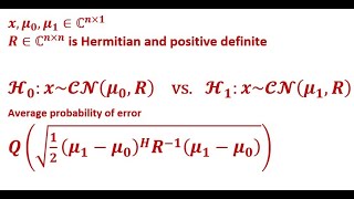 Binary Hypothesis Testing: Circularly Symmetric Gaussian Observations – Average Probability of Error