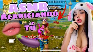 ASMR 🔥 ACARICIANDO tu 🍆 BESITOS (déjame tocarte) free fire