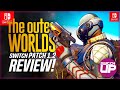 The Outer Worlds Nintendo Switch Version 1.0.2 Performance Review!