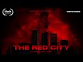 The Red City 2025 Vampire Short Film The Red City 2025 Vampire Short Film