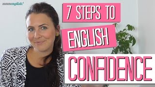 7 Steps to Confident English!