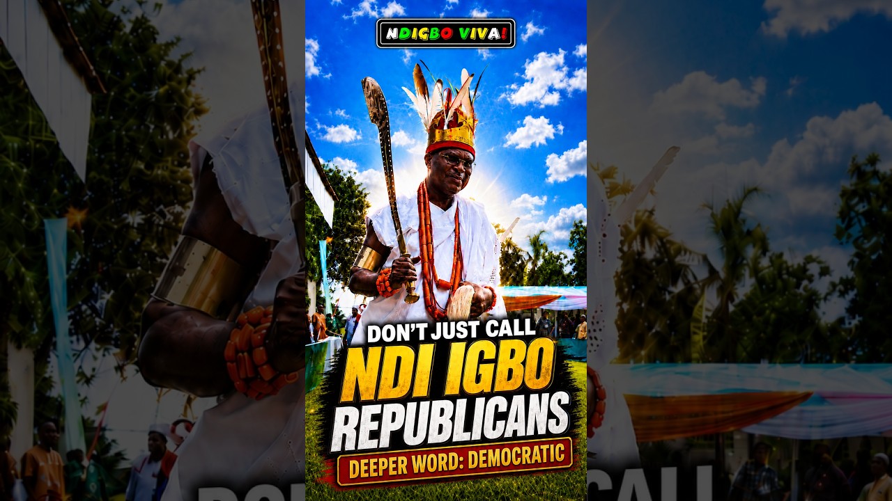 WHY NDI IGBO WERE NEVER JUST REPUBLICANS