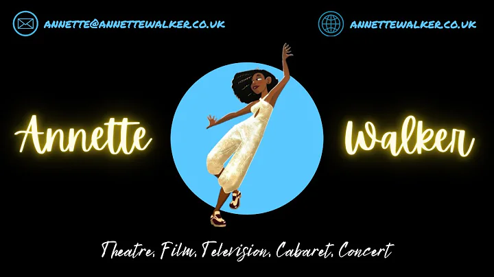 Annette Walker - Actor / Dancer / Musician