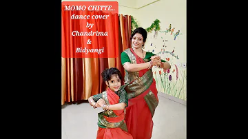 "MOMO CHITTE ..." // by Lopamudra //dance cover by Chandrima and Bidyangi.