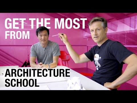 How To Get The Most From Architecture School