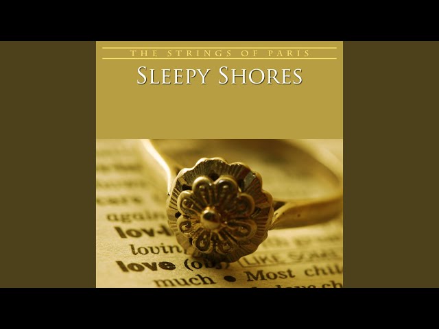 The Strings Of Paris - Sleepy Shores