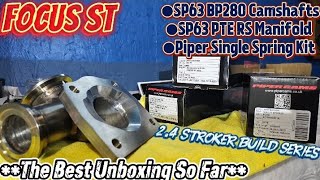 Focus ST - PTE Manifold | *Stage 3 Cams - Piper Spring Kit Unboxing* 