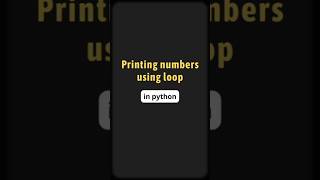 Printing numbers using loop #python