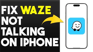How To Fix Waze Not Talking On iPhone (How To Troubleshoot Waze Not Talking On iPhone)
