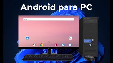El mejor Android para PC 2024
