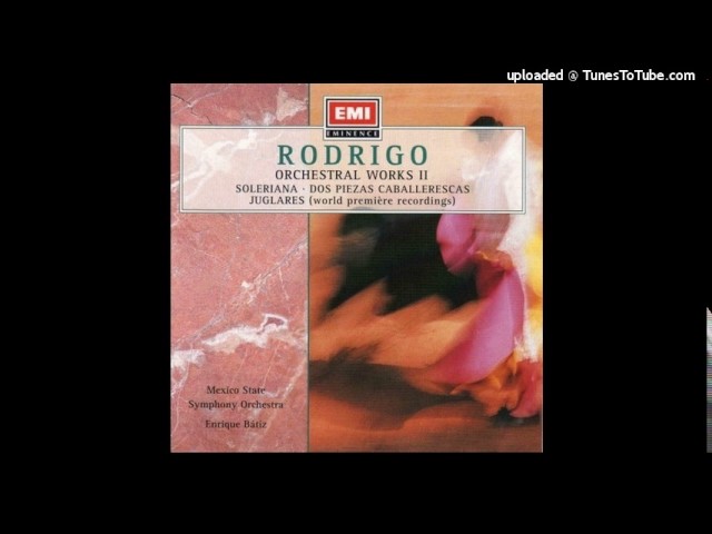 Rodrigo - Soleriana : Royal Philharmonic Orch / E.Batiz