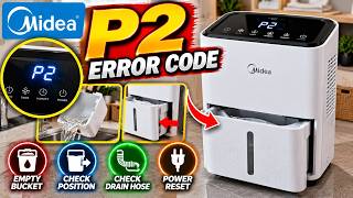 Midea Dehumidifier P2 Error Code – How to Fix It (Easy Troubleshooting Guide) Midea Dehumidifier P2 Error Code – How to Fix It (Easy Troubleshooting Guide)