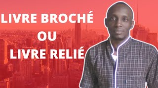 La différence entre un livre broché et un livre broché de masse