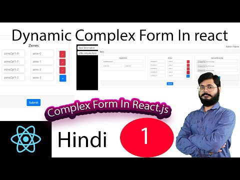 Complex React form in Hindi | Dynamically add filed in react.js | React Design complex form in Hindi