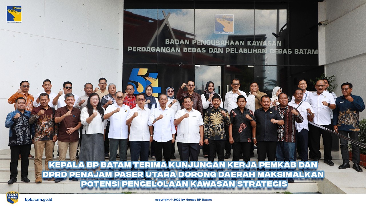 Kepala BP Batam Terima Kunjungan Kerja Pemkab dan DPRD Penajam Paser Utara (PPU)