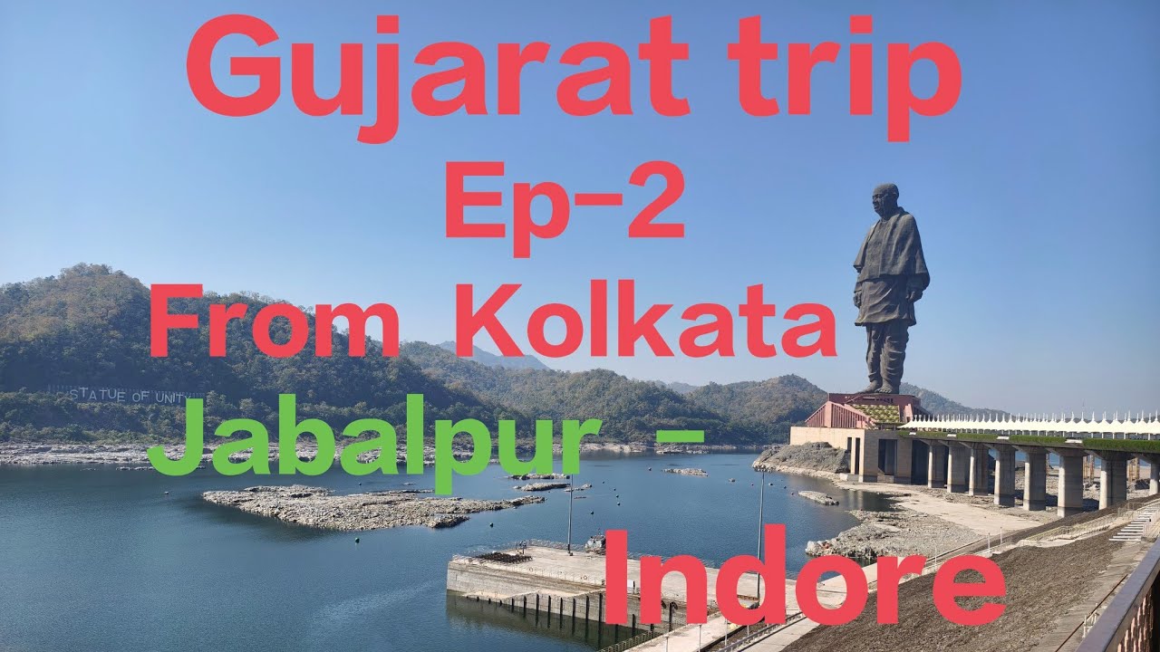 Gujarat trip//. Ep- 2//. by car. Jabalpur to Indore