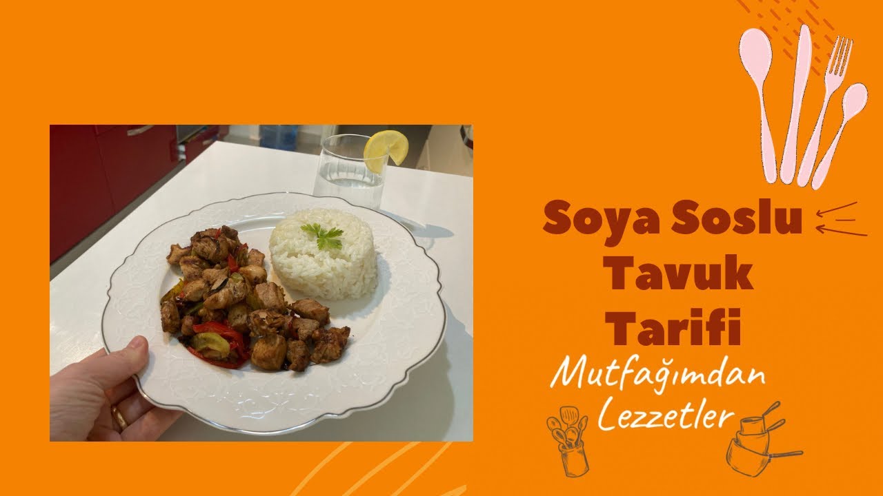UZAKDOĞU’NUN LEZZETİ : SOYA SOSLU TAVUK | SOYA SOSLU TAVUK TARİFİ | PRATİK YEMEK TARİFLERİ #2 UZAKDOĞU’NUN LEZZETİ : SOYA SOSLU TAVUK | SOYA SOSLU TAVUK TARİFİ | PRATİK YEMEK TARİFLERİ #2