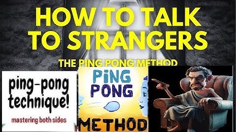 Mastering Small Talk with Strangers The Ping Pong Technique   Unlock the Art of Conversation The Pin