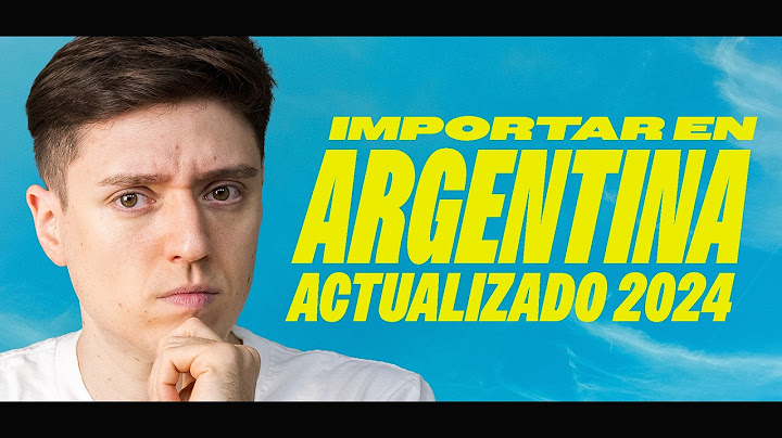 Importar en Argentina 🇦🇷 | Actualizado 2024