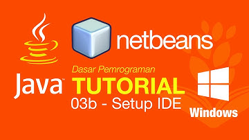 Belajar Java [Dasar] - 03b - Setup IDE Netbeans Windows