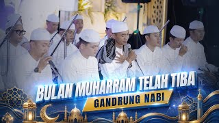 BULAN MUHARRAM TELAH TIBA MAJELIS GANDRUNG NABI SHOLAWAT TERBARU 🔴