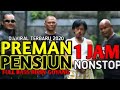 Download Lagu Dj viral terpopuler PREMAN PENSIUN 2020, full bass, Mantap...