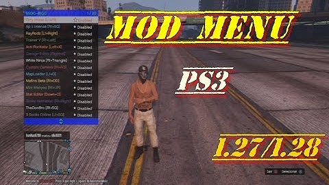 MOD MENU (modloader) GTA V PS3 1.27/1.28 DEX/CEX BLES/BLUS +DOWNLOAD