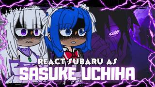 💢🍃 Re:Zero React To Subaru As Sasuke Uchiha | GCRV | 🇧🇷🇪🇸