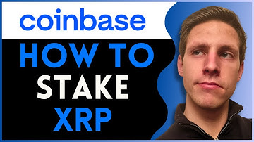How To Stake XRP On Coinbase - Easy Step By Step Guide