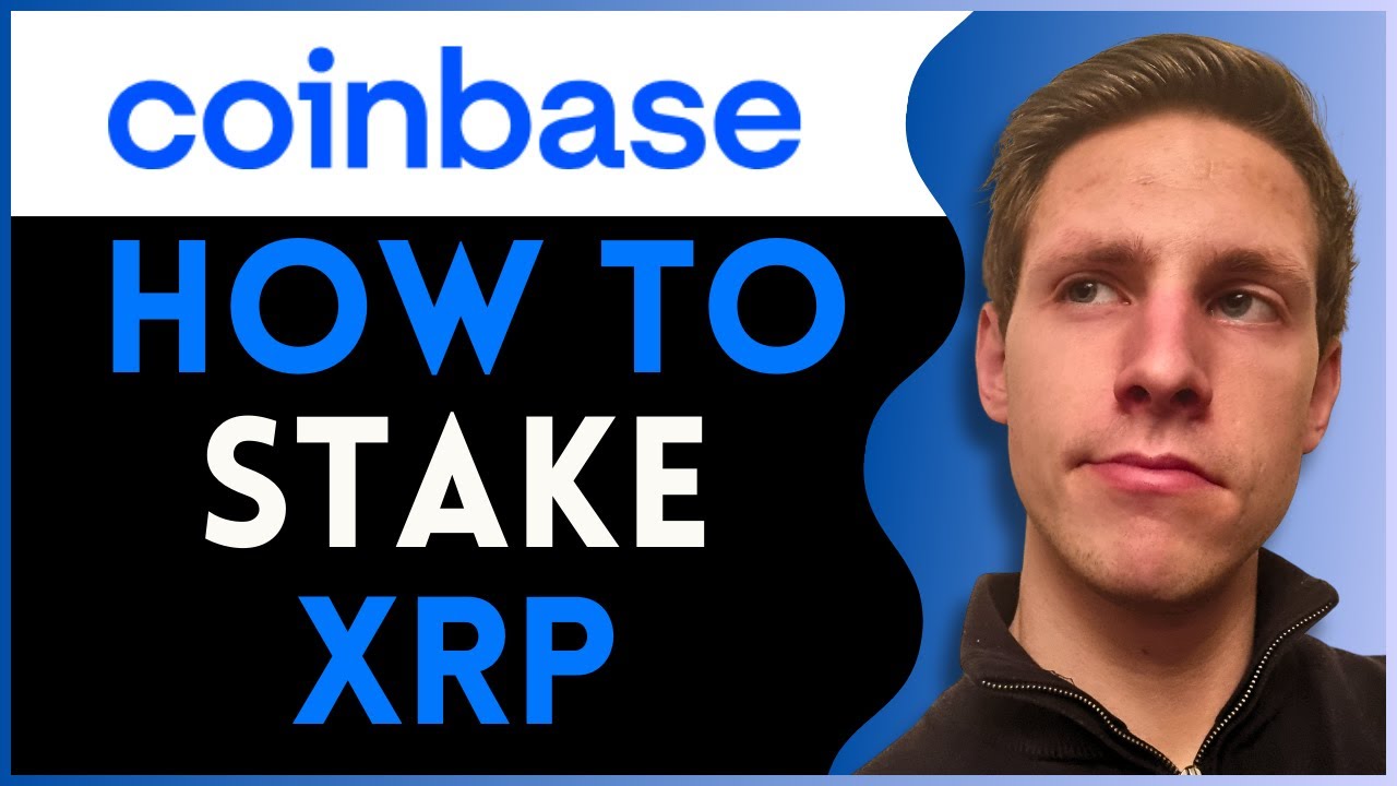 How To Stake XRP On Coinbase - Easy Step By Step Guide - YouTube
