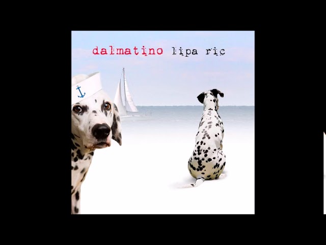 Dalmatino - Lipa Ric