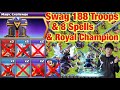 Magic Challenge_Swag RC & 188 troops & 8 spells
