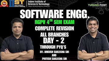 DAY 2 | Software Engineering | FOURTH SEM EXAM | IIST | RGPV | Ankush Saklecha and Pritesh Saklecha