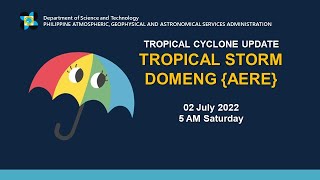 Press Briefing: Tropical Storm "#DomengPH" Update Saturday 5AM July 2, 2022