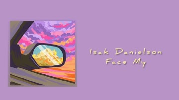 Isak Danielson - Face My Fears💜