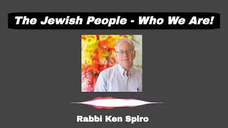 The Jewish People Who We Are