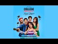 Mere jaaniya  college romance s4  bts  lyrical  rishi  bhaven dhanak  shivangi bhayana  karan