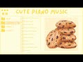 Lets desserts 4  cute piano music royalty free music    1hour