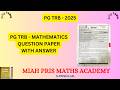 PG TRB 2025 - MATHEMATICS QUESTION PAPER WITH ANSWER