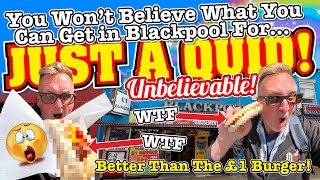 Higgitt's £1 Burger in Blackpool YOU WON'T BELIEVE WHAT HE'S OFFERING NOW for a QUID!!!!!!