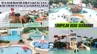 TAMPILAN BEDA SEKARANG//KOLAM RENANG GAJAH//WATER BOOM TIRTA KENCANA BALARAJA ๐๐๐