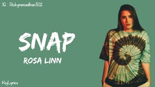Rosa Linn - Snap Lyrics Tiktok Song Snapping One, Two Where Are You?
