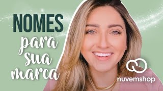 Dicas de nomes para sua LOJA