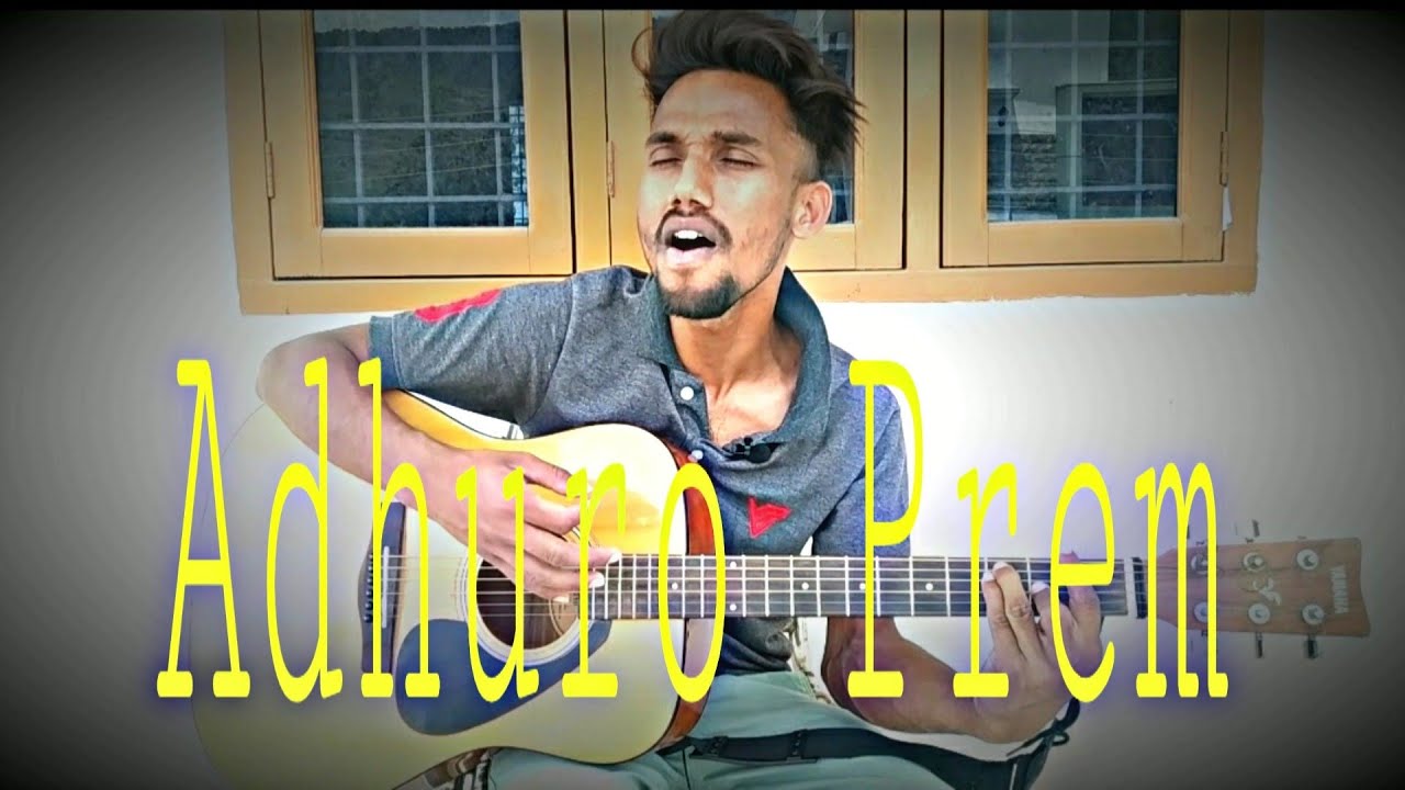 Adhuro Prem Axix Band Cover By Kunal Das YouTube