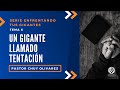 Chuy Olivares - Un gigante llamado tentación