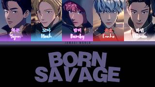 {VOSTFR} PLAVE (플레이브) - Born Savage (Han/Rom/FR Color Coded Lyrics)
