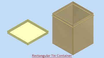 Rectangular Tin Container (Video Tutorial) Autodesk Inventor