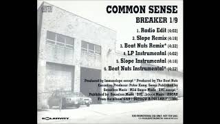 COMMON SENSE / BREAKER 1/9 (12